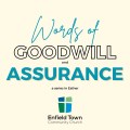 words of goodwill and assurance ep.5