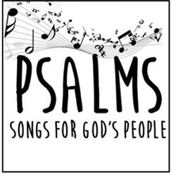 Psalms Songs for Gods people